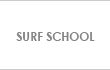 SURF SCHOOL